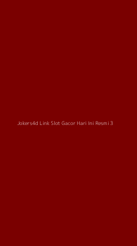 Tampilan Antarmuka Aplikasi Jokers4d Link Slot Gacor Hari Ini Resmi - 3