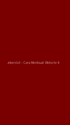 Tampilan Antarmuka Aplikasi Jokerslot - Cara Membuat Website - 4