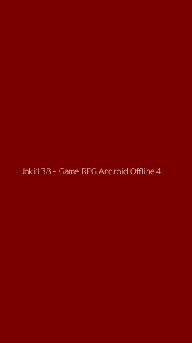Tampilan Antarmuka Aplikasi Joki138 - Game RPG Android Offline - 4