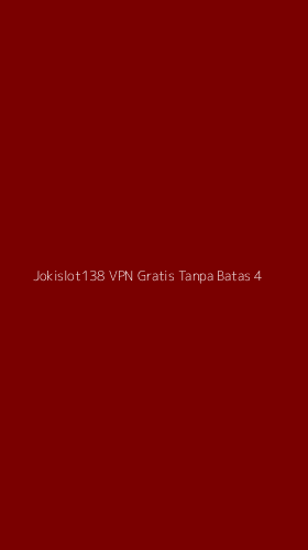 Tampilan Antarmuka Aplikasi Jokislot138 Vpn Gratis Tanpa Batas - 4
