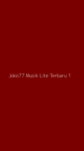 Tampilan Antarmuka Aplikasi Joko77 Musik Lite Terbaru - 1