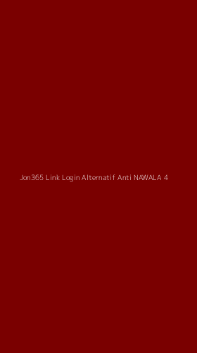 Tampilan Antarmuka Aplikasi Jon365 Link Login Alternatif Anti Nawala - 4