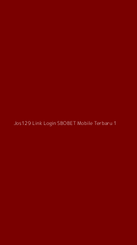 Tampilan Antarmuka Aplikasi Jos129 Link Login Sbobet Mobile Terbaru - 1