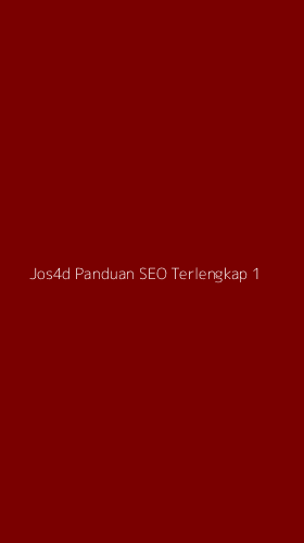 Tampilan Antarmuka Aplikasi Jos4d Panduan Seo Terlengkap - 1