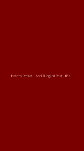 Tampilan Antarmuka Aplikasi Jostoto Daftar - Anti Rungkad Pasti JP - 4