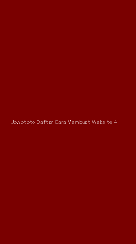 Tampilan Antarmuka Aplikasi Jowototo Daftar Cara Membuat Website - 4