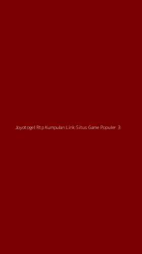 Tampilan Antarmuka Aplikasi Joyotogel Rtp Kumpulan Link Situs Game Populer - 3