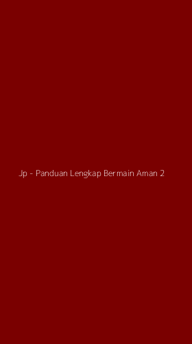 Tampilan Antarmuka Aplikasi Jp - Panduan Lengkap Bermain Aman - 2
