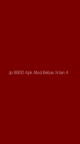 Tampilan Antarmuka Aplikasi Jp 8800 Apk Mod Bebas Iklan - 4