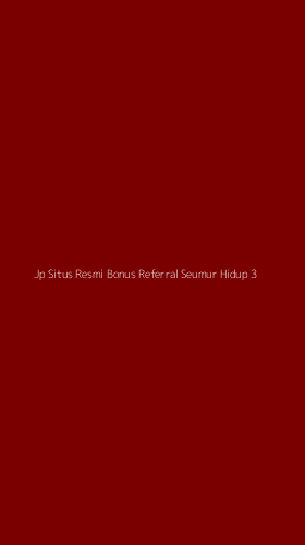 Tampilan Antarmuka Aplikasi Jp Situs Resmi Bonus Referral Seumur Hidup - 3