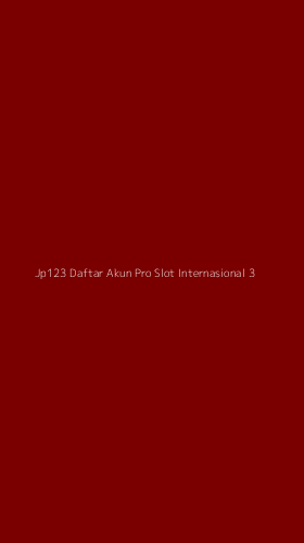 Tampilan Antarmuka Aplikasi Jp123 Daftar Akun Pro Slot Internasional - 3