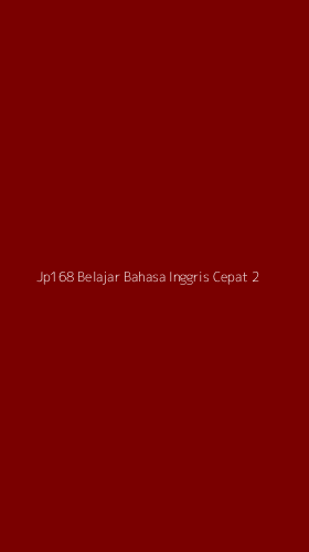Tampilan Antarmuka Aplikasi Jp168 Belajar Bahasa Inggris Cepat - 2