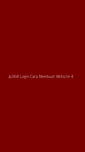 Tampilan Antarmuka Aplikasi Jp368 Login Cara Membuat Website - 4