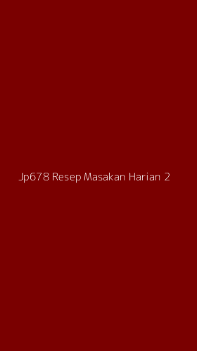 Tampilan Antarmuka Aplikasi Jp678 Resep Masakan Harian - 2