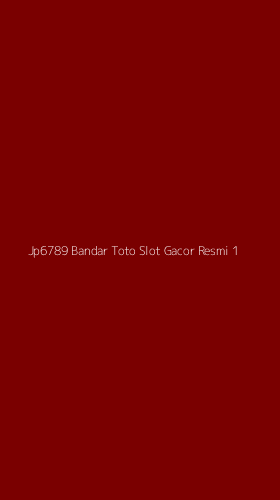 Tampilan Antarmuka Aplikasi Jp6789 Bandar Toto Slot Gacor Resmi - 1