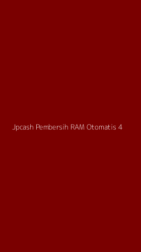 Tampilan Antarmuka Aplikasi Jpcash Pembersih Ram Otomatis - 4