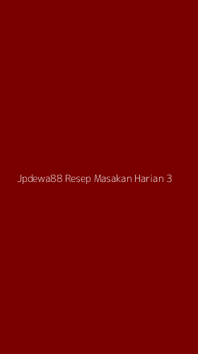Tampilan Antarmuka Aplikasi Jpdewa88 Resep Masakan Harian - 3