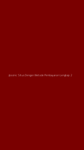 Tampilan Antarmuka Aplikasi Jpsonic Situs Dengan Metode Pembayaran Lengkap - 2