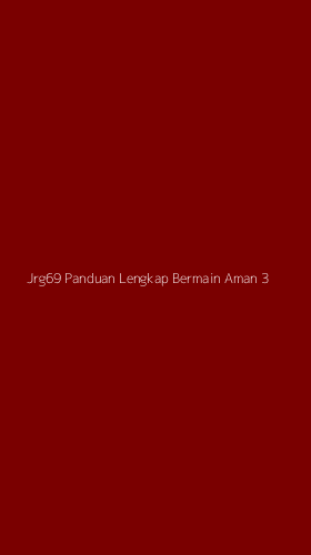 Tampilan Antarmuka Aplikasi Jrg69 Panduan Lengkap Bermain Aman - 3