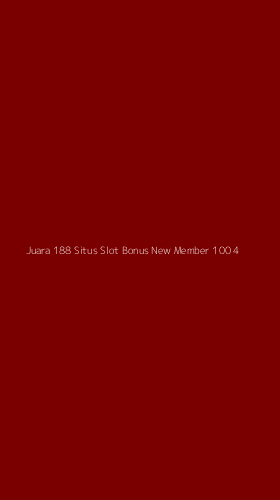 Tampilan Antarmuka Aplikasi Juara 188 Situs Slot Bonus New Member 100 - 4