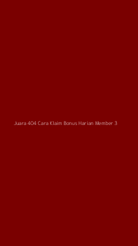Tampilan Antarmuka Aplikasi Juara 404 Cara Klaim Bonus Harian Member - 3