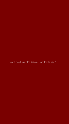 Tampilan Antarmuka Aplikasi Juara Pro Link Slot Gacor Hari Ini Resmi - 1