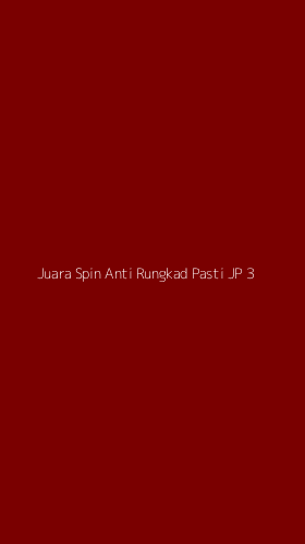 Tampilan Antarmuka Aplikasi Juara Spin Anti Rungkad Pasti Jp - 3