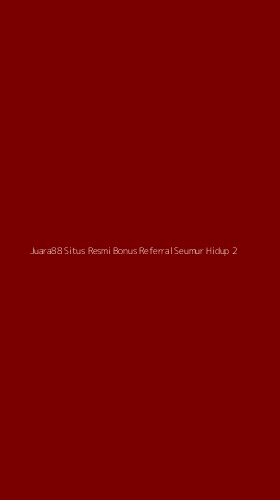 Tampilan Antarmuka Aplikasi Juara88 Situs Resmi Bonus Referral Seumur Hidup - 2