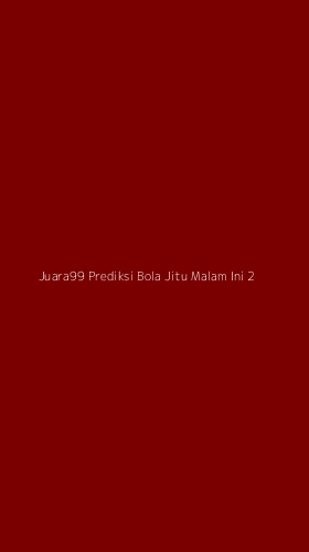 Tampilan Antarmuka Aplikasi Juara99 Prediksi Bola Jitu Malam Ini - 2