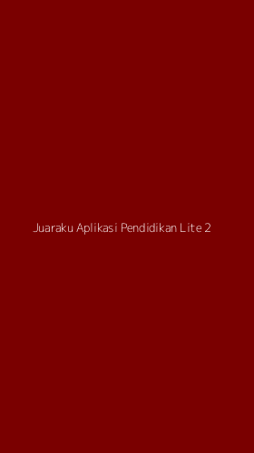 Tampilan Antarmuka Aplikasi Juaraku Aplikasi Pendidikan Lite - 2