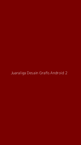 Tampilan Antarmuka Aplikasi Juaraliga Desain Grafis Android - 2