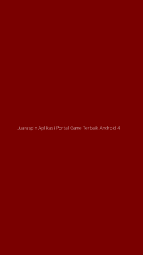 Tampilan Antarmuka Aplikasi Juaraspin Aplikasi Portal Game Terbaik Android - 4