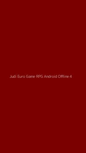 Tampilan Antarmuka Aplikasi Judi Euro Game Rpg Android Offline - 4