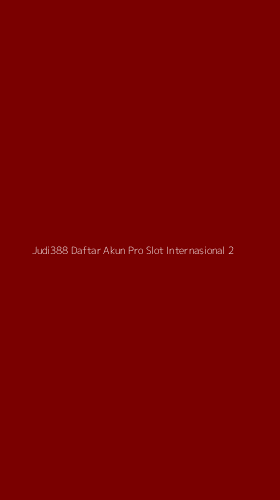 Tampilan Antarmuka Aplikasi Judi388 Daftar Akun Pro Slot Internasional - 2