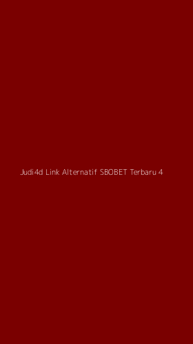 Tampilan Antarmuka Aplikasi Judi4d Link Alternatif Sbobet Terbaru - 4
