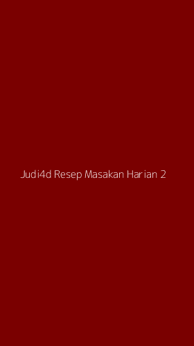 Tampilan Antarmuka Aplikasi Judi4d Resep Masakan Harian - 2