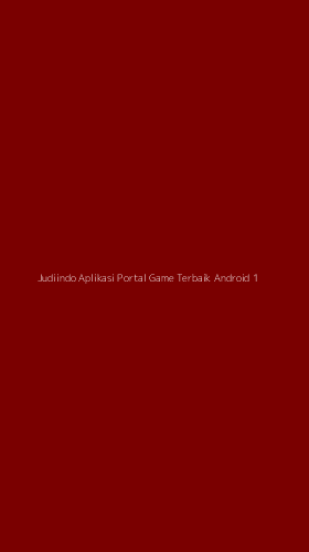 Tampilan Antarmuka Aplikasi Judiindo Aplikasi Portal Game Terbaik Android - 1