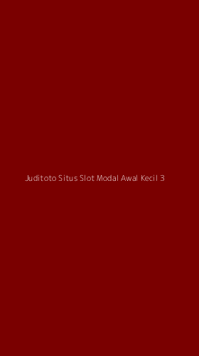 Tampilan Antarmuka Aplikasi Juditoto Situs Slot Modal Awal Kecil - 3