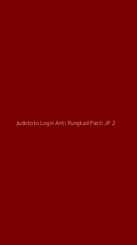 Tampilan Antarmuka Aplikasi Judototo Login Anti Rungkad Pasti Jp - 2