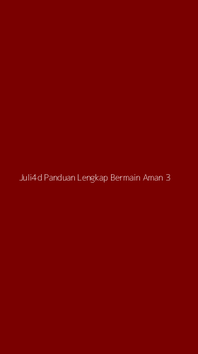 Tampilan Antarmuka Aplikasi Juli4d Panduan Lengkap Bermain Aman - 3