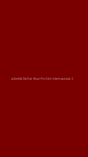 Tampilan Antarmuka Aplikasi Julied4d Daftar Akun Pro Slot Internasional - 2