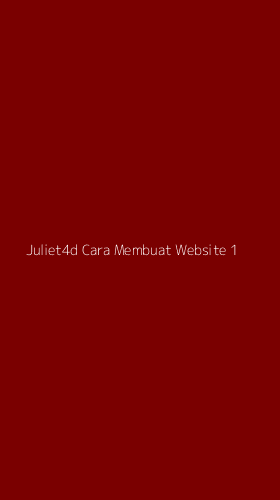 Tampilan Antarmuka Aplikasi Juliet4d Cara Membuat Website - 1