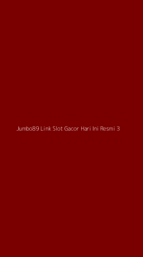 Tampilan Antarmuka Aplikasi Jumbo89 Link Slot Gacor Hari Ini Resmi - 3