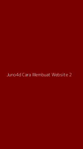 Tampilan Antarmuka Aplikasi Juno4d Cara Membuat Website - 2