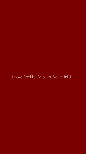 Tampilan Antarmuka Aplikasi Juno4d Prediksi Bola Jitu Malam Ini - 1