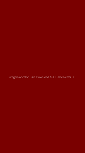Tampilan Antarmuka Aplikasi Juragan Mposlot Cara Download Apk Game Resmi - 3