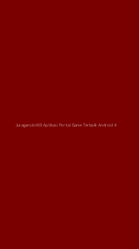 Tampilan Antarmuka Aplikasi Juraganslot69 Aplikasi Portal Game Terbaik Android - 4