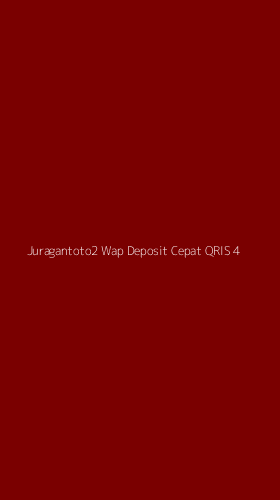 Tampilan Antarmuka Aplikasi Juragantoto2 Wap Deposit Cepat Qris - 4