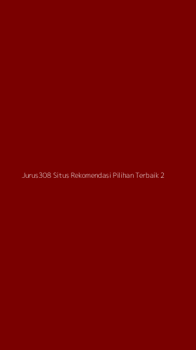 Tampilan Antarmuka Aplikasi Jurus308 Situs Rekomendasi Pilihan Terbaik - 2