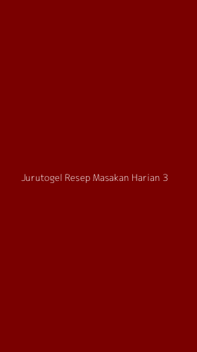 Tampilan Antarmuka Aplikasi Jurutogel Resep Masakan Harian - 3